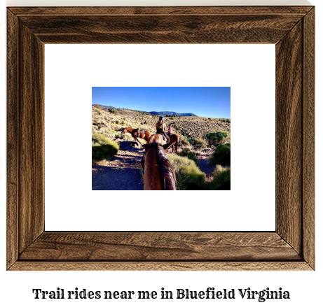 trail rides near me in Bluefield, Virginia